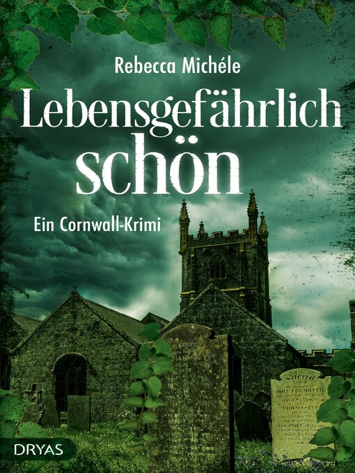 Title details for Lebensgefährlich schön by Rebecca Michéle - Available